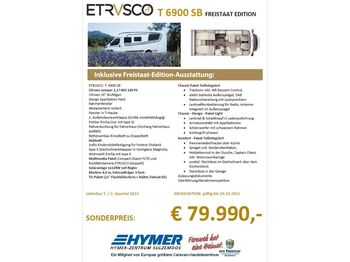 Etrusco T 6900 SB FREISTAAT EDITION*FRÜHJAHR23*  - Polointegrované obytné auto