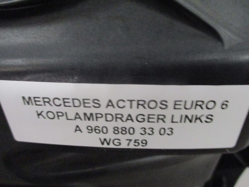 Mercedes-Benz A 960 880 33 03 Actros Mp4 Koplampdrager Links Nieuw en gebruikt! - Kabína a interiér pre Nákladné auto: obrázok 2 Mercedes-Benz A 960 880 33 03 Actros Mp4 Koplampdrager Links Nieuw en gebruikt! - Kabína a interiér pre Nákladné auto: obrázok 2